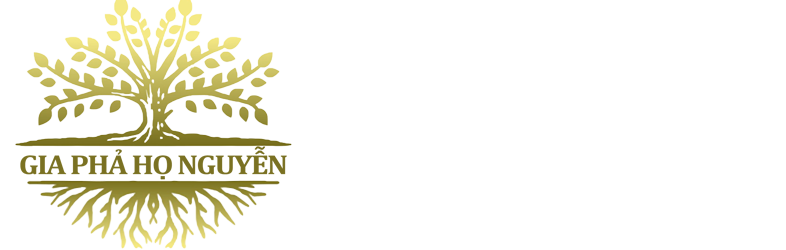 GIA PHẢ HỌ NGUYỄN